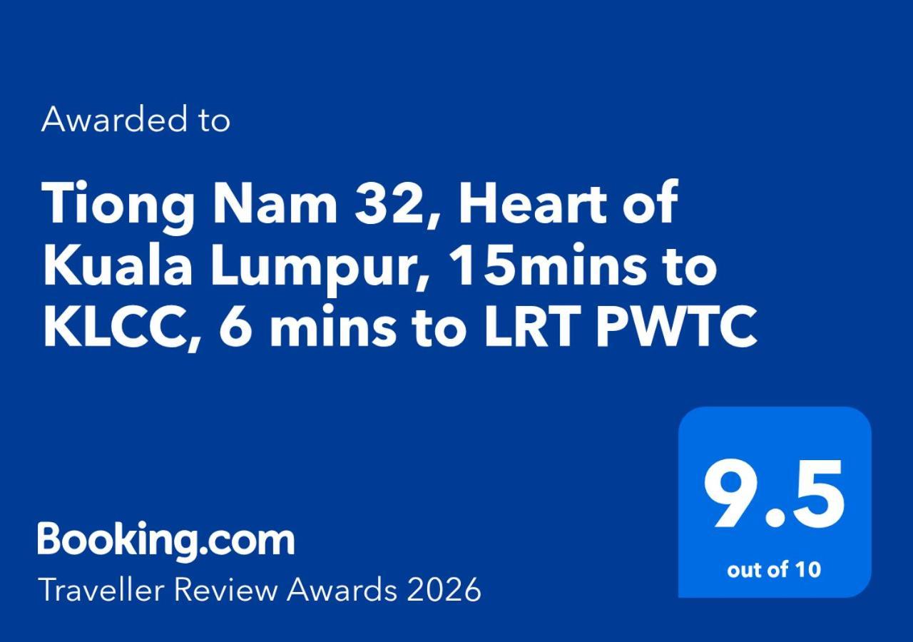 Tiong Nam 32, Heart Of Kuala Lumpur, 15Mins To Klcc, 6 Mins To Lrt Pwtc, Kuala Lumpur